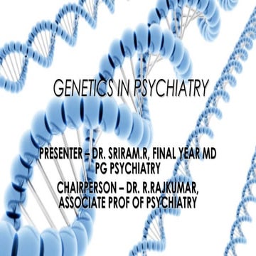 Genetics in Psychiatry