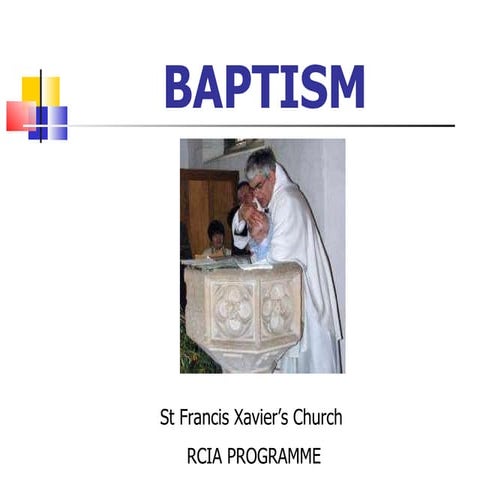 21    R C I A  Sacrament Of  Baptism
