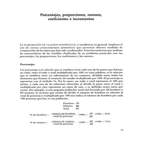 Estadística Porcentajes, proporciones, razones