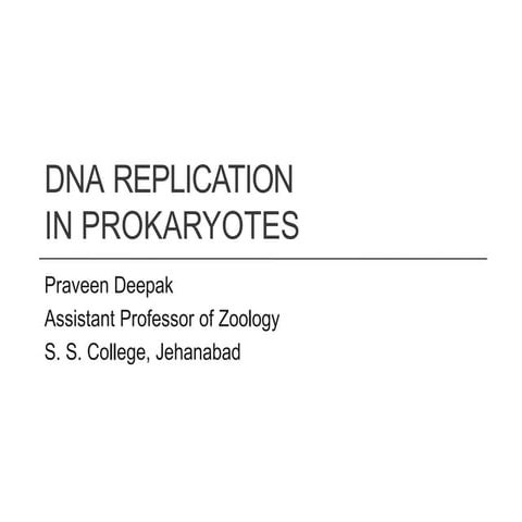 2100292014DNA replication in prokaryotes.pptx