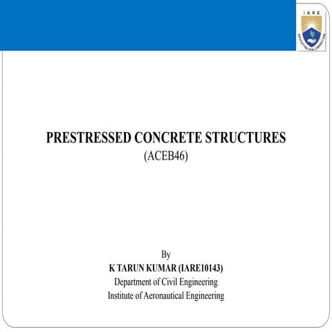 PRESTRESSED CONCRETE STRUCTURES