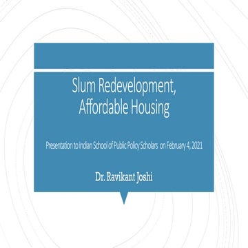 Affordable Housing, Slum Redevelopment In Cities of India