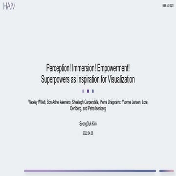 Perception! Immersion! Empowerment! Superpowers as Inspiration for Visualization