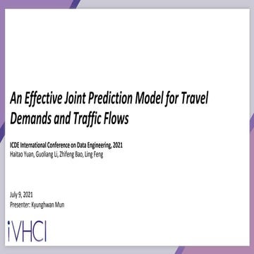 An effective joint prediction model for travel demands and traffic flows