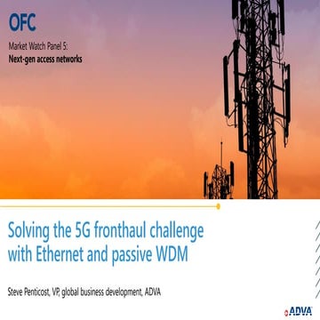Solving the 5G fronthaul challenge with Ethernet and passive WDM