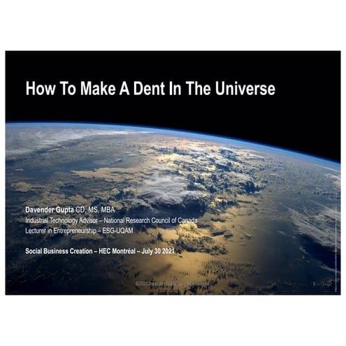 How to Make a Dent in the Universe
