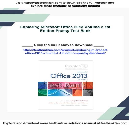Exploring Microsoft Office 2013 Volume 2 1st Edition Poatsy Test Bank | PDF