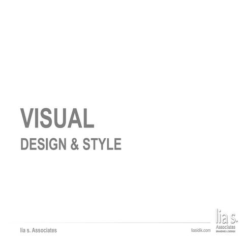 VISUAL DESIGN & STYLE | PPT
