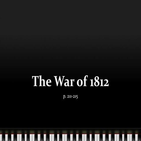 The War of 1812