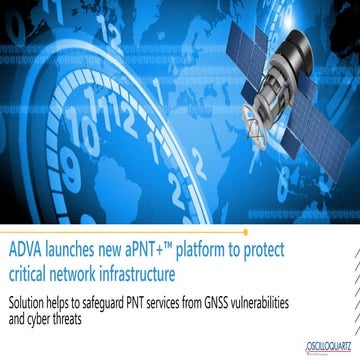 ADVA launches new aPNT+™ platform to protect critical network infrastructure