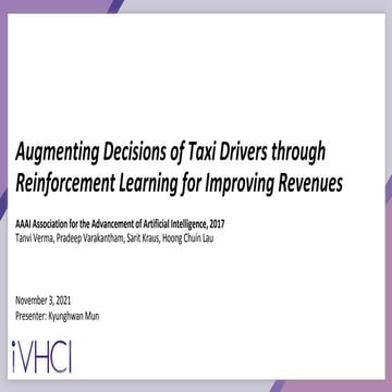 Augmenting Decisions of Taxi Drivers through Reinforcement Learning for Impro...