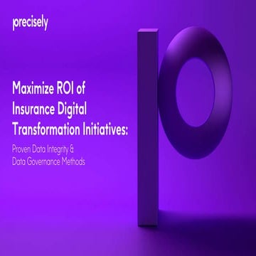 Maximize ROI of Insurance Digital Transformation Initiatives with Proven Data...