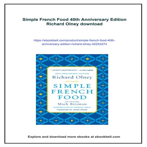 Simple French Food 40th Anniversary Edition Richard Olney | PDF