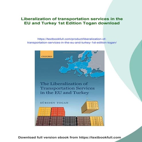 Liberalization of transportation services in the EU and Turkey 1st Edition Togan