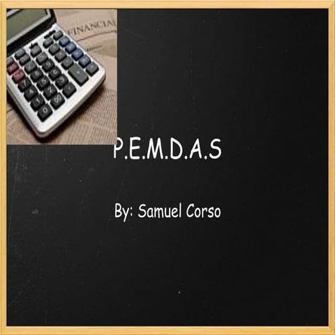 P.E.M.D.A.S
