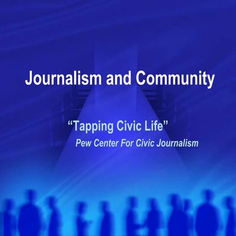 Civic Journalism | PPT