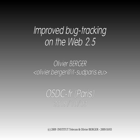 Bugtracking on the Web 2.5