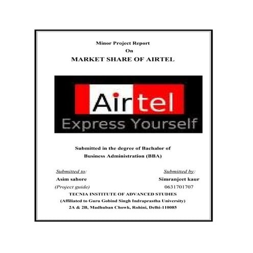 21210809 project-report-on-market-share-of-airtel