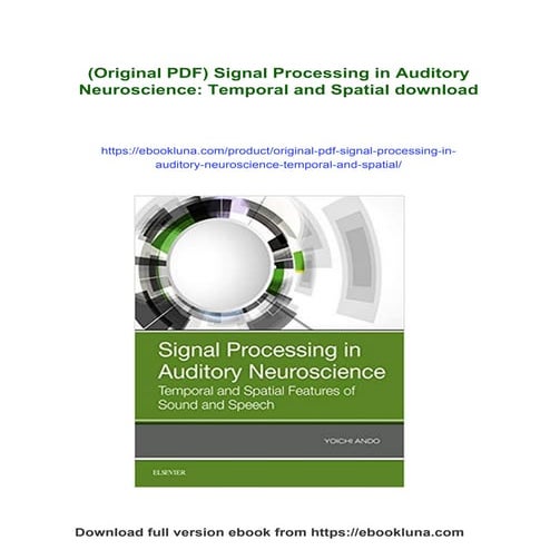 (Original PDF) Signal Processing in Auditory Neuroscience: Temporal and ...