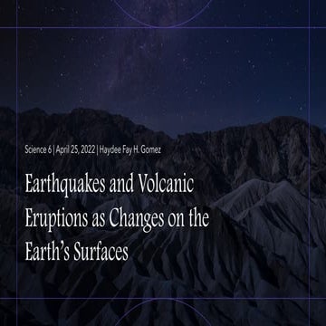 Science Grade 6 Q4 - Earthquakes and Volcanic Eruptions