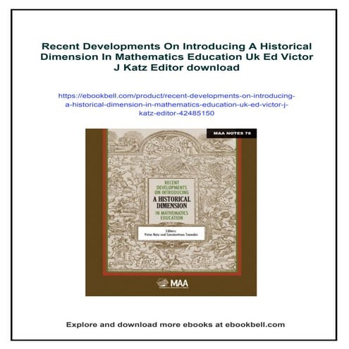 Recent Developments On Introducing A Historical Dimension In Mathematics Educ...