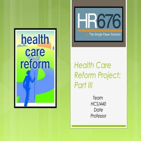 Public Policy/ Health Care Reform ppt