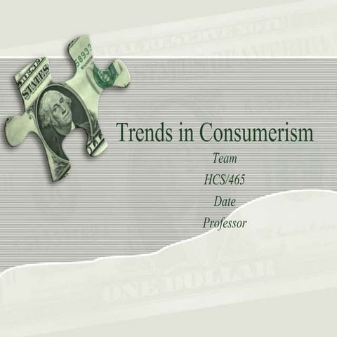 Trends in Consumerism 