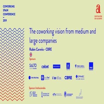 La vision del coworking desde la mediana y gran empresa_Ruben Carreno_CBRE
