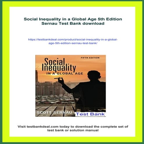 Social Inequality in a Global Age 5th Edition Sernau Test Bank | PDF