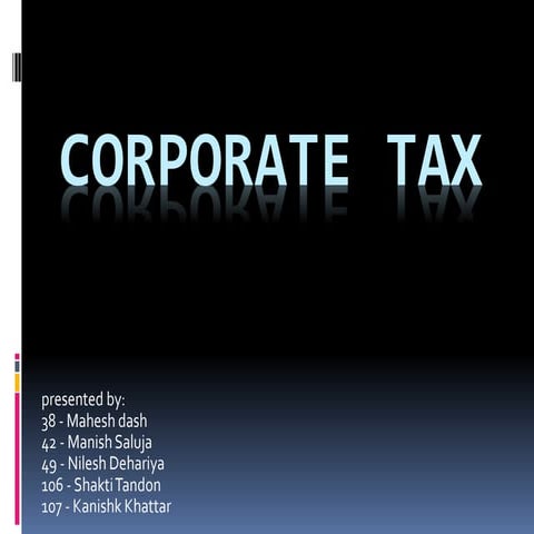 213526372-Corporate-Tax.pptx