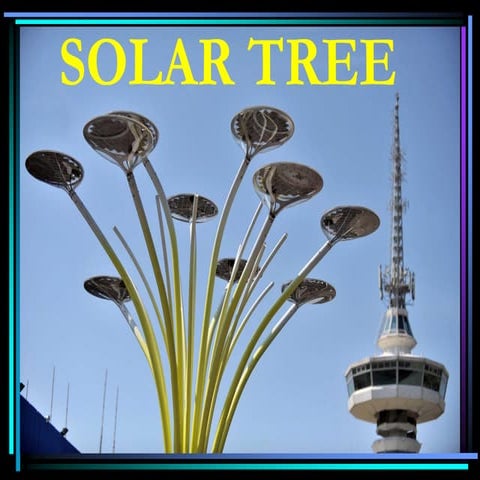 Solar tree | PPTX