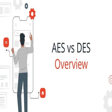 Overview Presentation on AES and DES.pptx