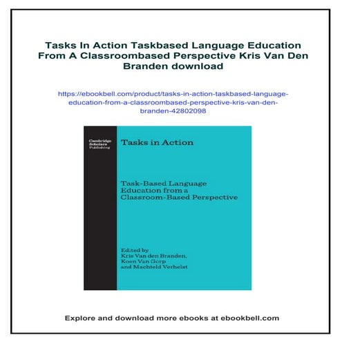 Tasks In Action Taskbased Language Education From A Classroombased Perspectiv...