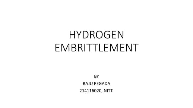 Hydrogen Embrittlement