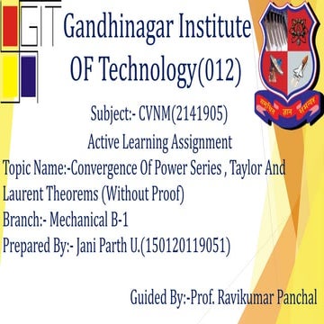 Convergence Of Power Series , Taylor And Laurent Theorems (Without Proof)