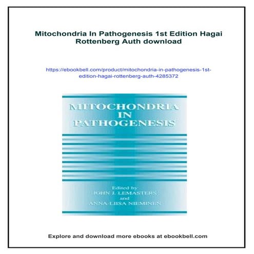 Mitochondria In Pathogenesis 1st Edition Hagai Rottenberg Auth