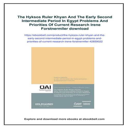 The Hyksos Ruler Khyan And The Early Second Intermediate Period In ...