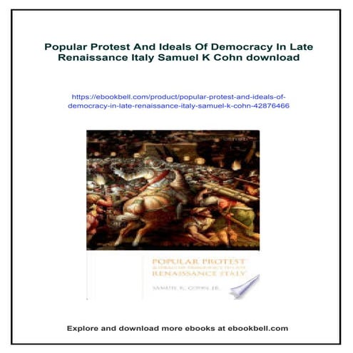 Popular Protest And Ideals Of Democracy In Late Renaissance Italy ...