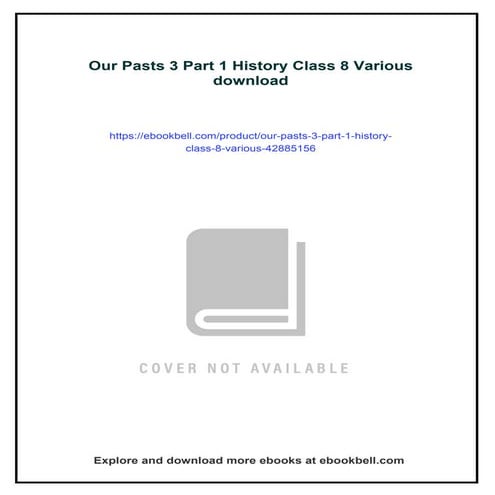 Our Pasts 3 Part 1 History Class 8 Various | PDF