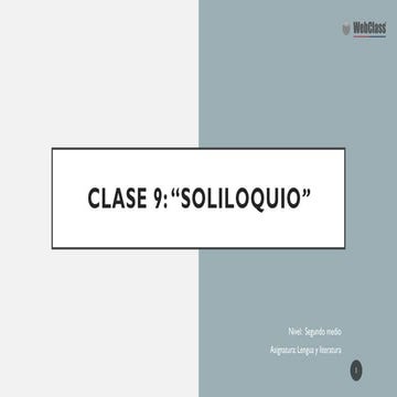 2144462_15_5Ap9JKQG_clase_9_soliloquio.pptx