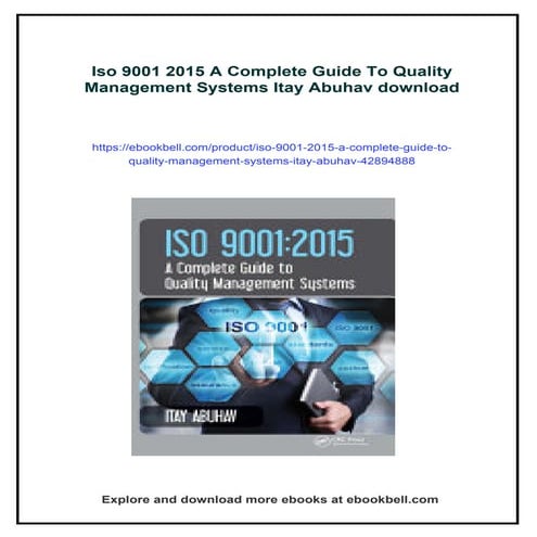 Iso 9001 2015 A Complete Guide To Quality Management Systems Itay Abuhav
