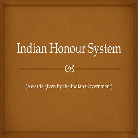 Indian Honour System