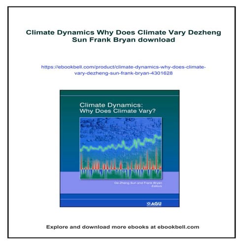 Climate Dynamics Why Does Climate Vary Dezheng Sun Frank Bryan | PDF