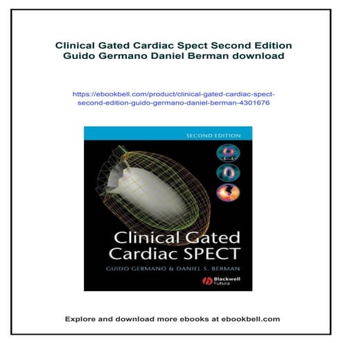 Clinical Gated Cardiac Spect Second Edition Guido Germano Daniel Berman ...