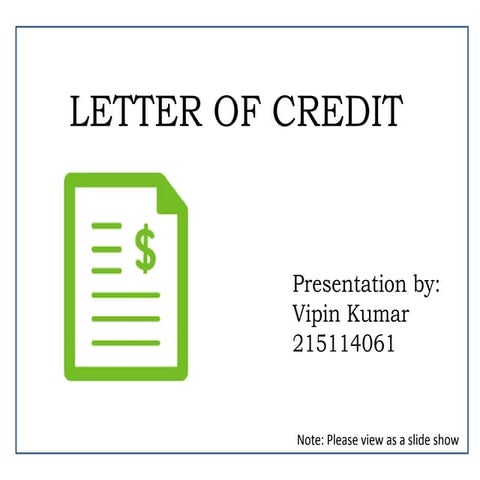 letter of credit presentation by Vipin 