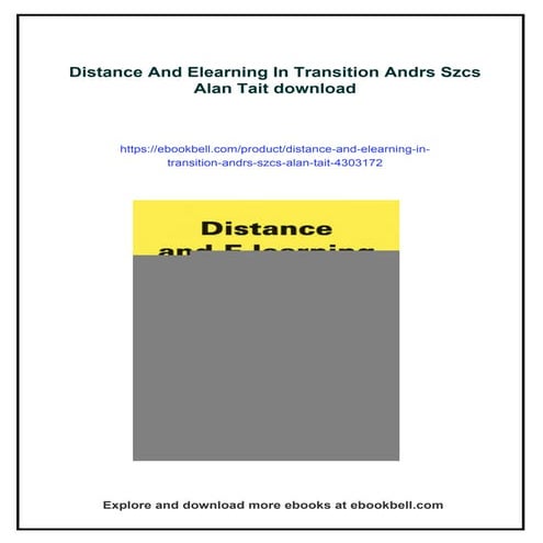 Distance And Elearning In Transition Andrs Szcs Alan Tait