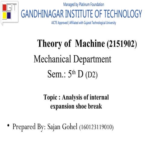 Analysis of Internal Expansion Shoe Break