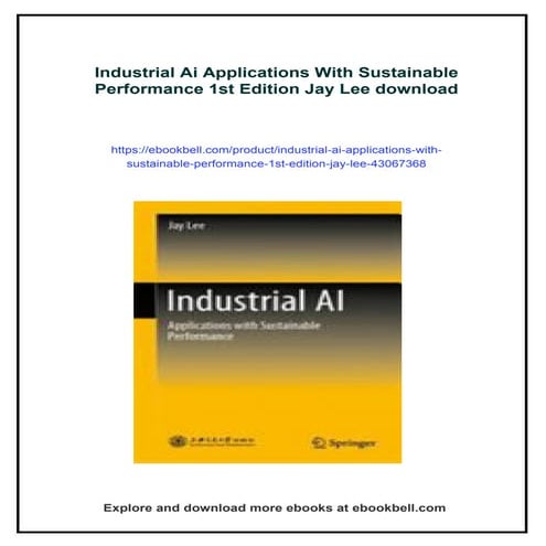 Industrial Ai Applications With Sustainable Performance 1st Edition Jay Lee