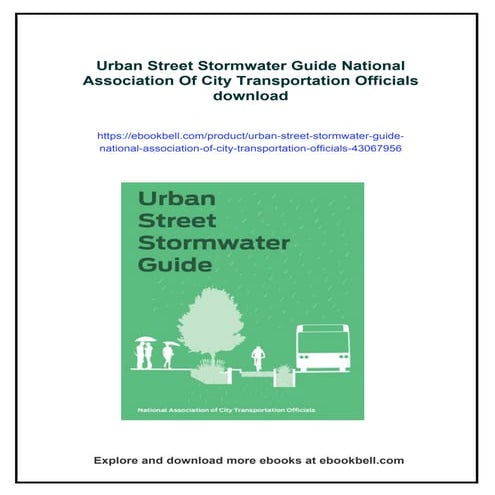 Urban Street Stormwater Guide National Association Of City Transportation Off...