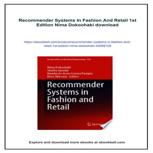 Recommender Systems In Fashion And Retail 1st Edition Nima Dokoohaki